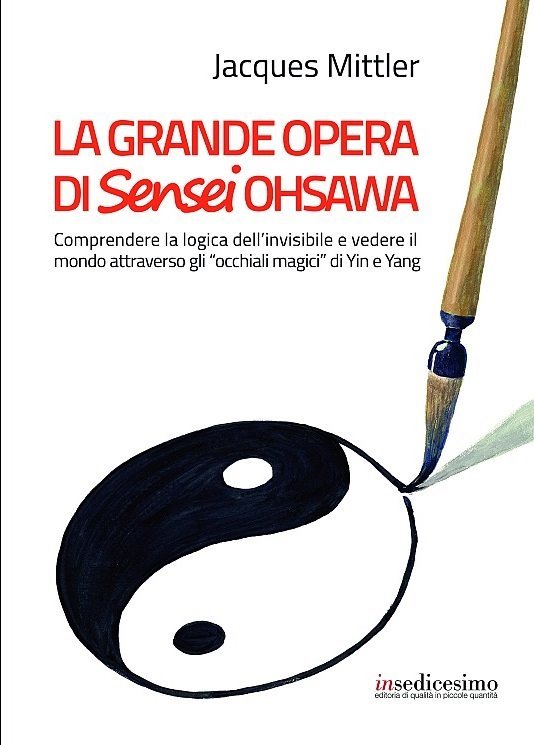 Copertina - La Grande Opera di Sensei Ohsawa